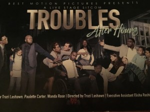 Troubles After Dark